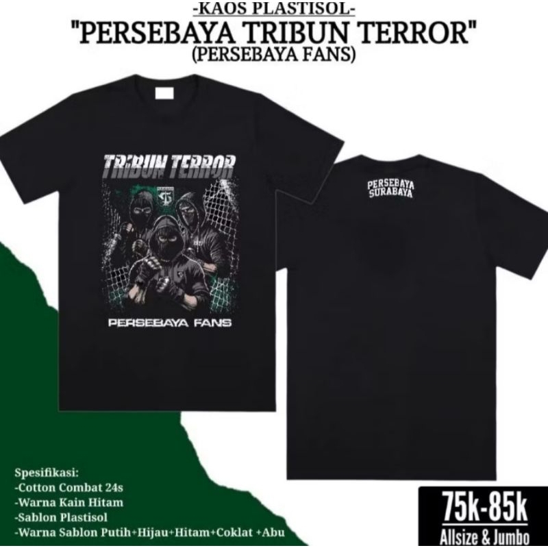 Kaos Bonek Persebaya Tribun Terror