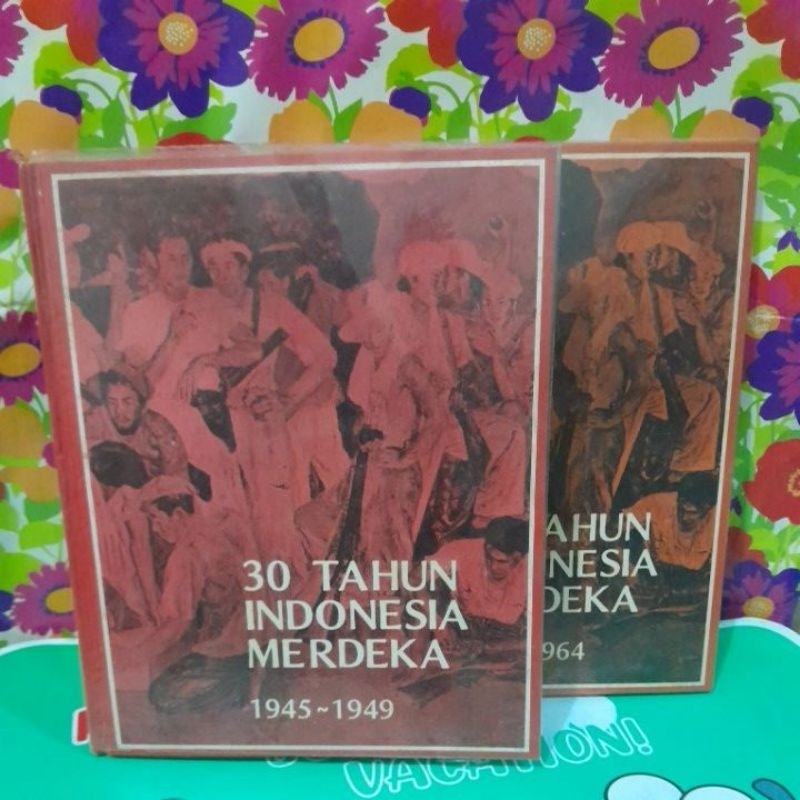 30 tahun indonesia merdeka