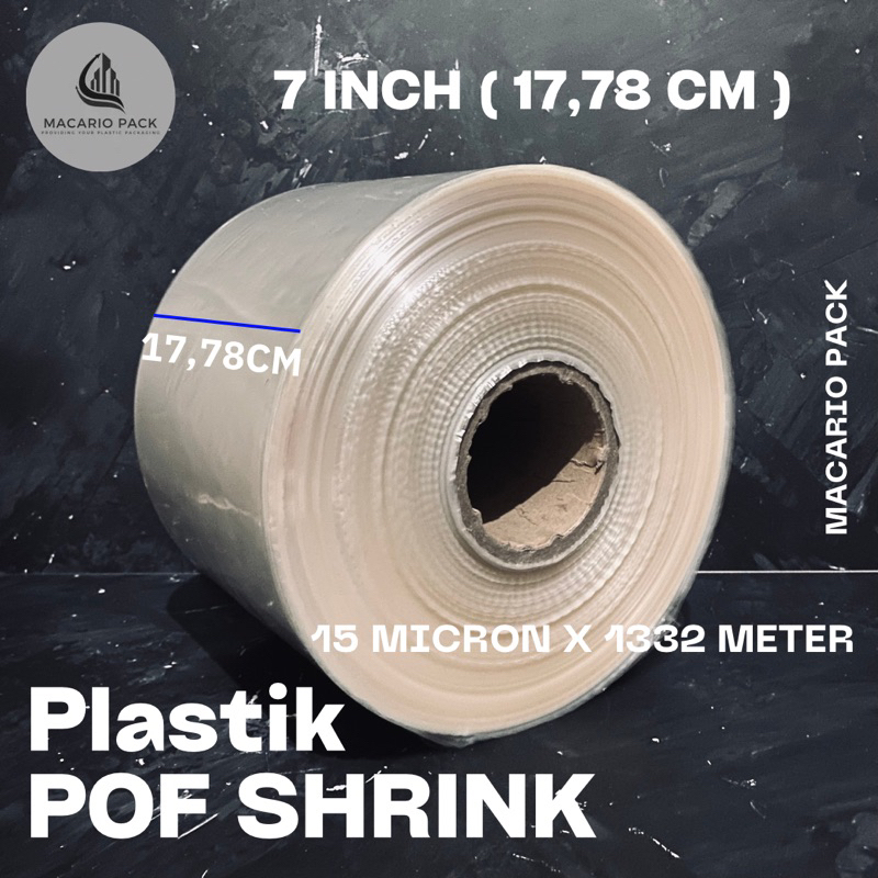 

Plastik POF Shrink 7 Inch ( 17,78 Cm ) 15 micron 1332 meter