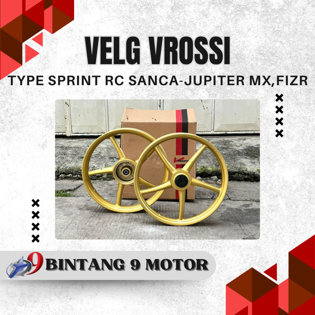 VELG VROSSI TYPE SPRINT RC SANCA 160x185-17 160x215-17 JUPITER MX FIZR-BINTANG SEMBILAN MOTOR