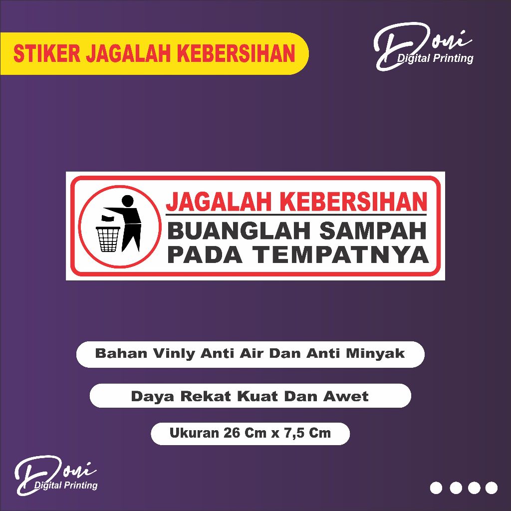 

Stiker Vinyl Anti Air Jagalah Kebersihan Jangan Buang Sampah Sembarangan / Stiker Buang Sampah