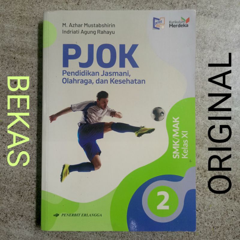 Buku PJOK Pendidikan Jasmani Olahraga Dan Kesehatan Kelas 11 XI 2 II SMK MAK Kurikulum Merdeka Pener