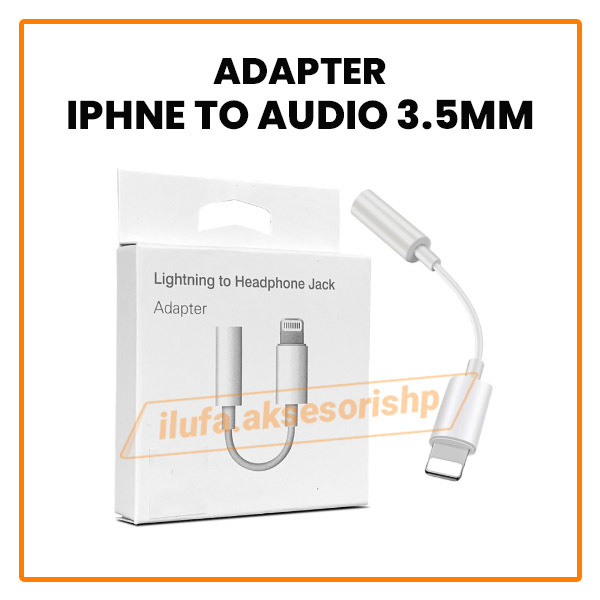 Adapter Kabel Iphone Lightning Audio Jack 3.5 mm For Headset / Headphone ke Colokan 3.5mm