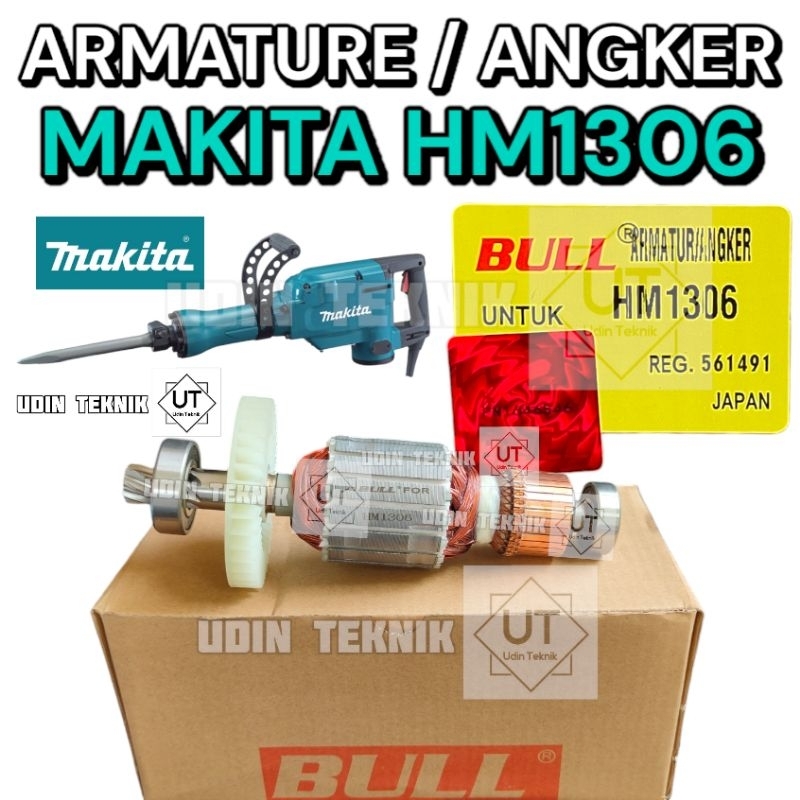 ARMATURE MAKITA HM1306 ANGKER JACK HAMMER MAKITA HM 1306 BULL