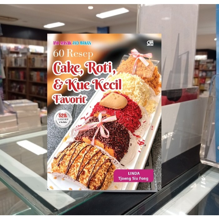 60 Resep Cake, Roti, dan Kue Kecil Favorit