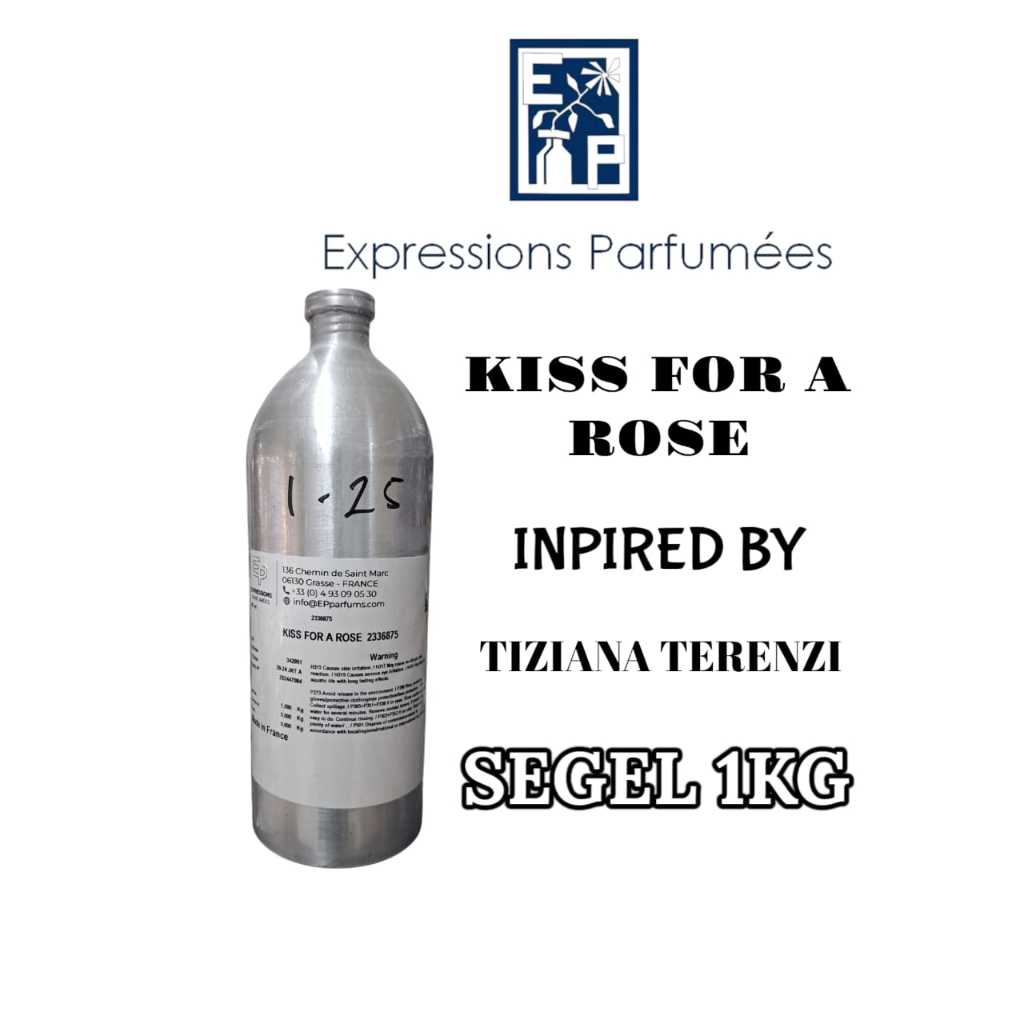(1KG) KISS FOR A ROSE BY EXPRESSION. BIBIT PARFUM MURNI SEARAH TIZIANA TERENZI KEMASAN SEGEL PABRIK.