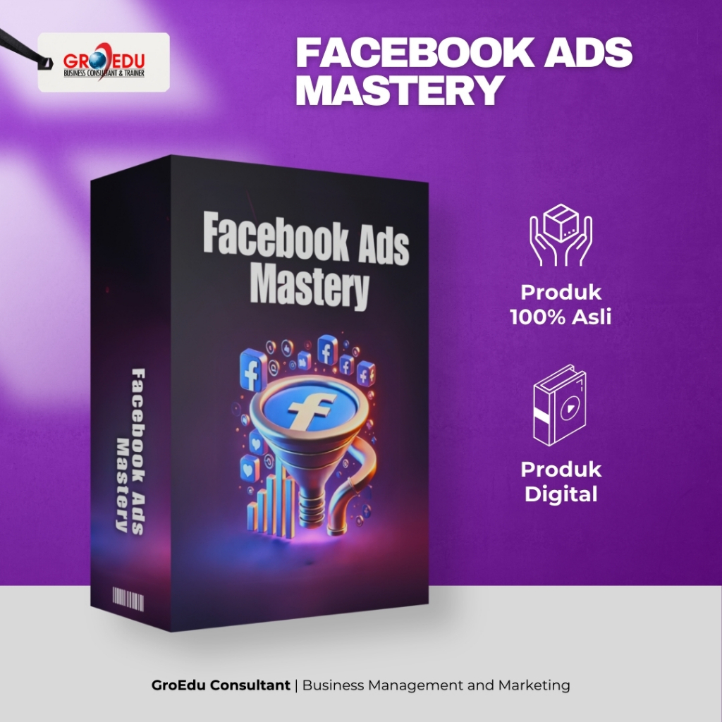 Facebook Ads Mastery | Video Tutorial | Digital Marketing | Strategi Pemasaran