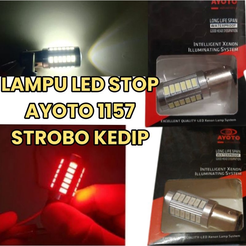 Lampu Ayoto Stop Rem Belakang 1157 Flash Kedip Led 33 Mata