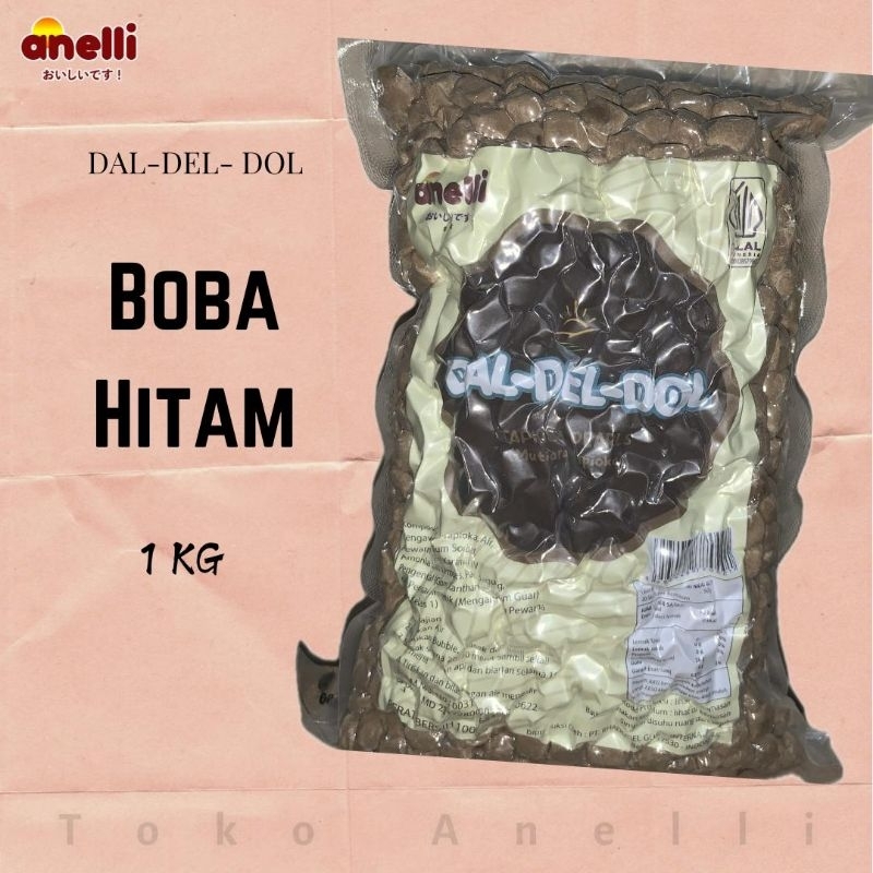 

Boba Hitam Dal-Del-Dol Anelli 1 KG