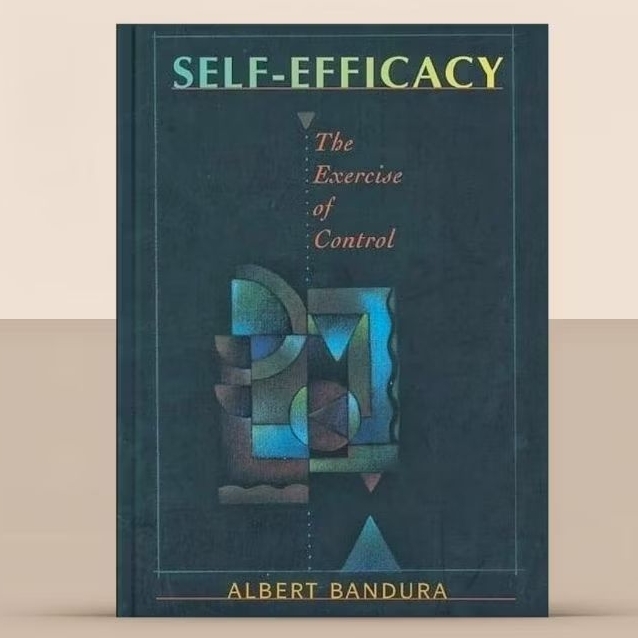 Self Efficacy - Albert Bandura