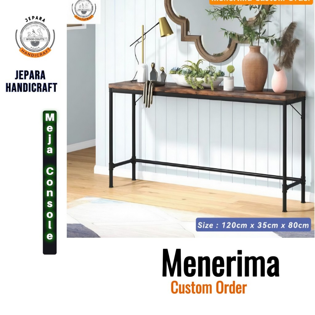 Meja Konsul Minimalis Top Jati | Meja Minimalis | Meja Besi Minimalis | Meja Konsul Besi Hitam