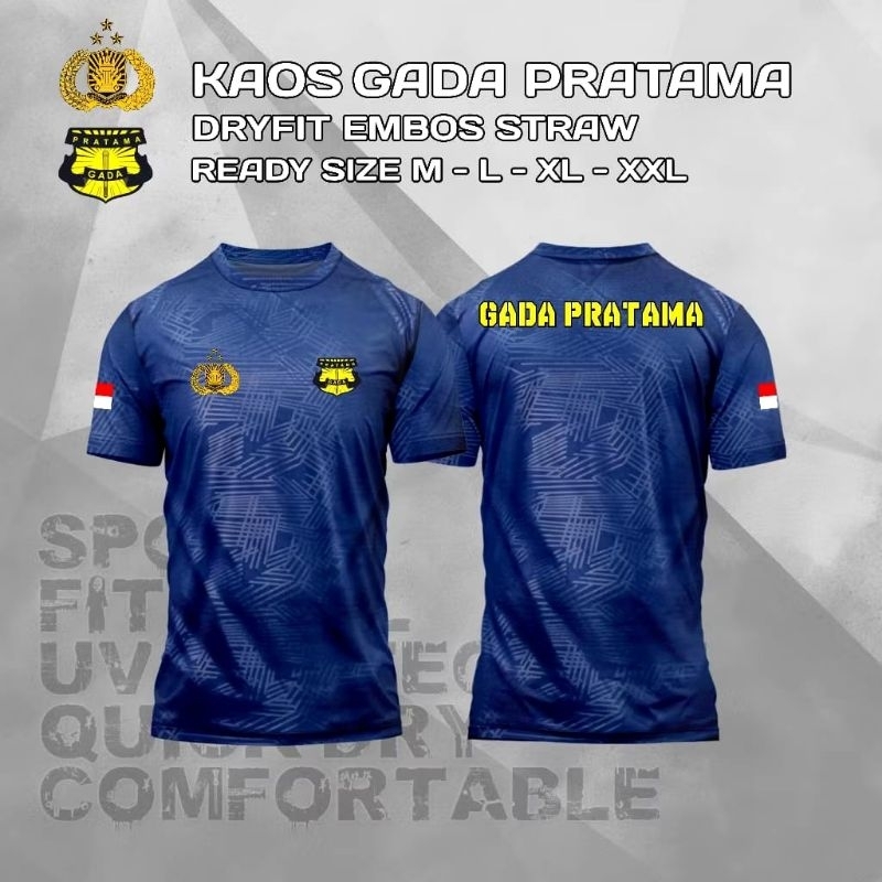 KAOS GADA PRATAMA / MITRA POLRI DRYFIT EMBOS / KAOS DRYFIT EMBOS SATPAM GADA PRATAMA / KAOS MITRA PO