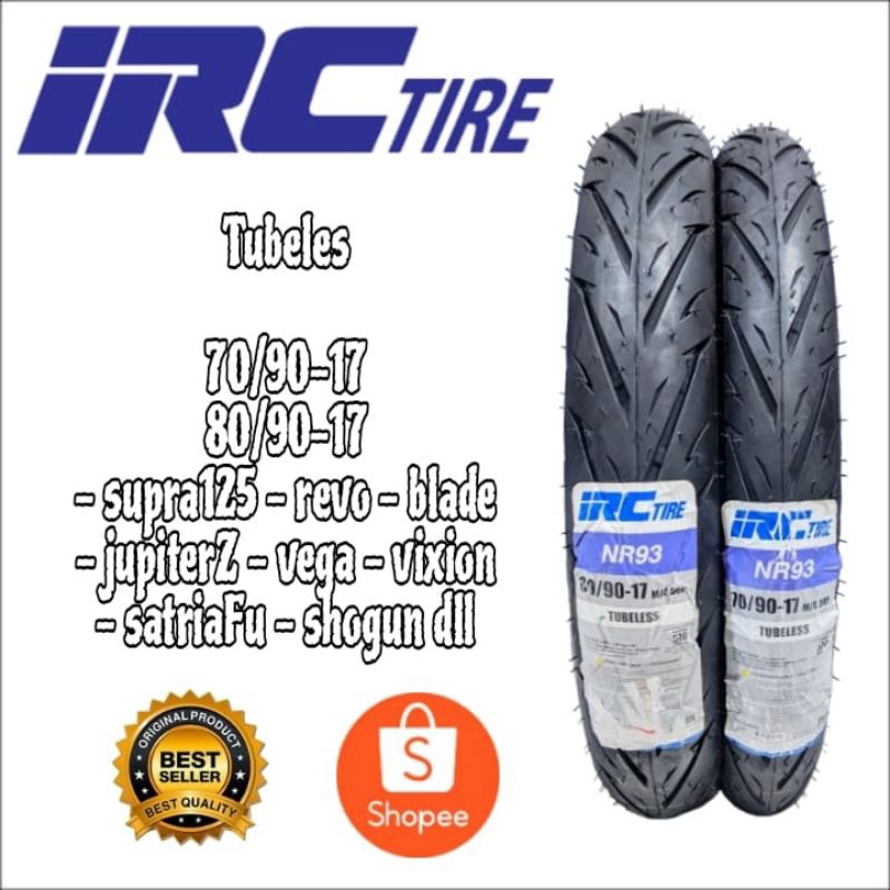Ban tubles IRC NR93 70/90 80/90 ring 17 supra revo jupiter shogun satria