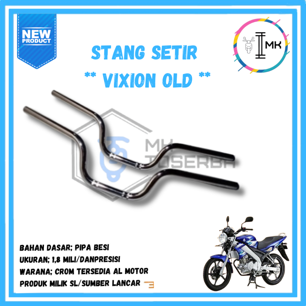 Stang Setang Motor Yamaha Vixion Old Lama Standart Model Ori Crom Tebal Murah / Stang Stir Vixion