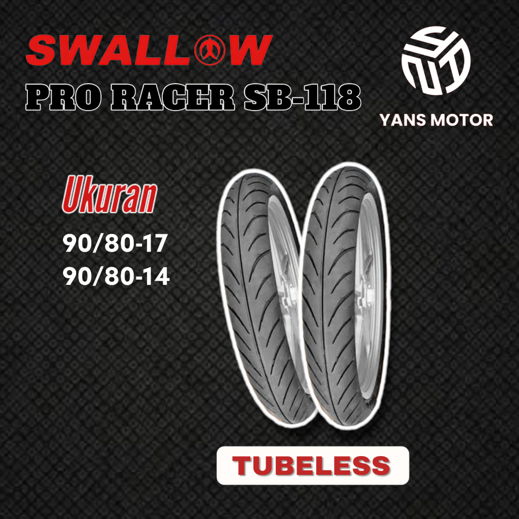 BAN MOTOR SWALLOW RC PRO RACER 90/80-17 RING 17 TUBLES SOFT COMPOUND SWALLOW PRO RACER SB 118