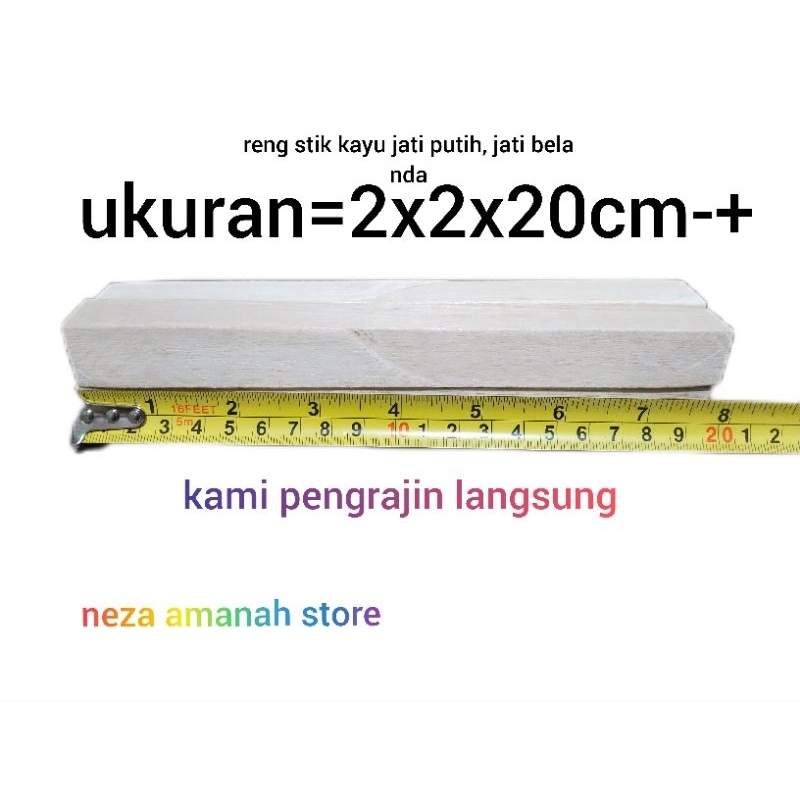 kayu reng list / stik( 20cmx2cmx2cm ) jati belanda, jati putih harga 1 pcs