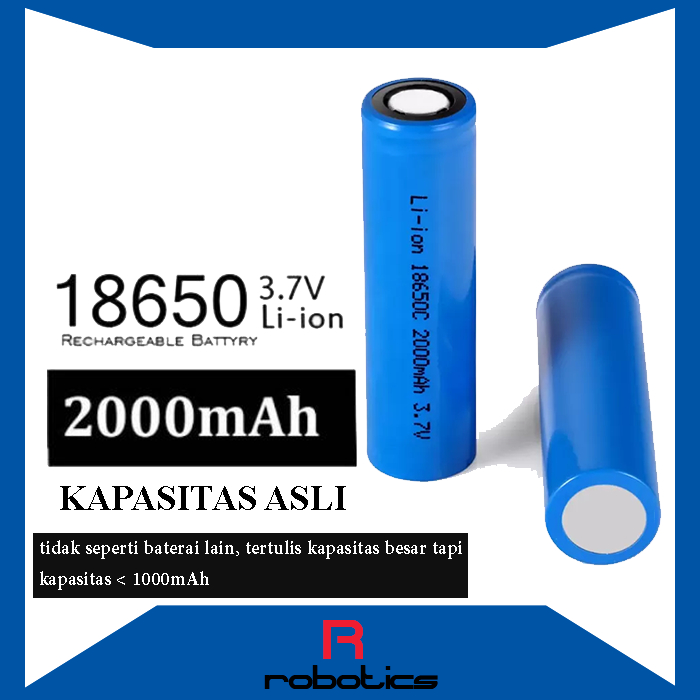Baterai/Baterai/Battery 18650 Kapasitas Riil Real 2000 mAh
