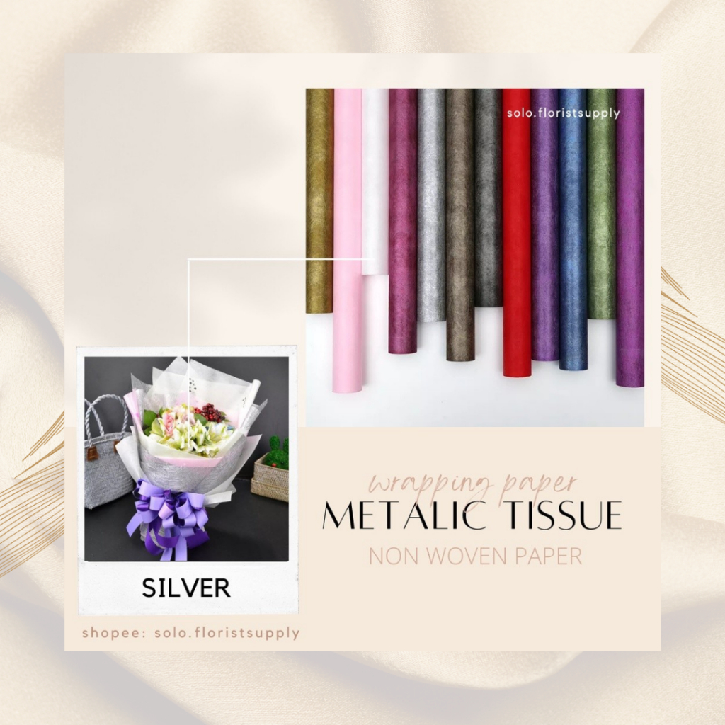 

[TERMURAH] FLOWER WRAPPING METALIC TISSUE PAPER KERTAS TISU METALIK GLOSSY MENGKILAP NON WOVEN PAPER FLOWER BOUQUET WRAP BUKET BUNGA TISSUE SERAT PEMBUNGKUS KADO GIFT BUNGA METALIC NATAL GLITER KERTAS MENGKILAP KERTAS TEXTURE TISSUE KOREAN TISSUE CRAFT