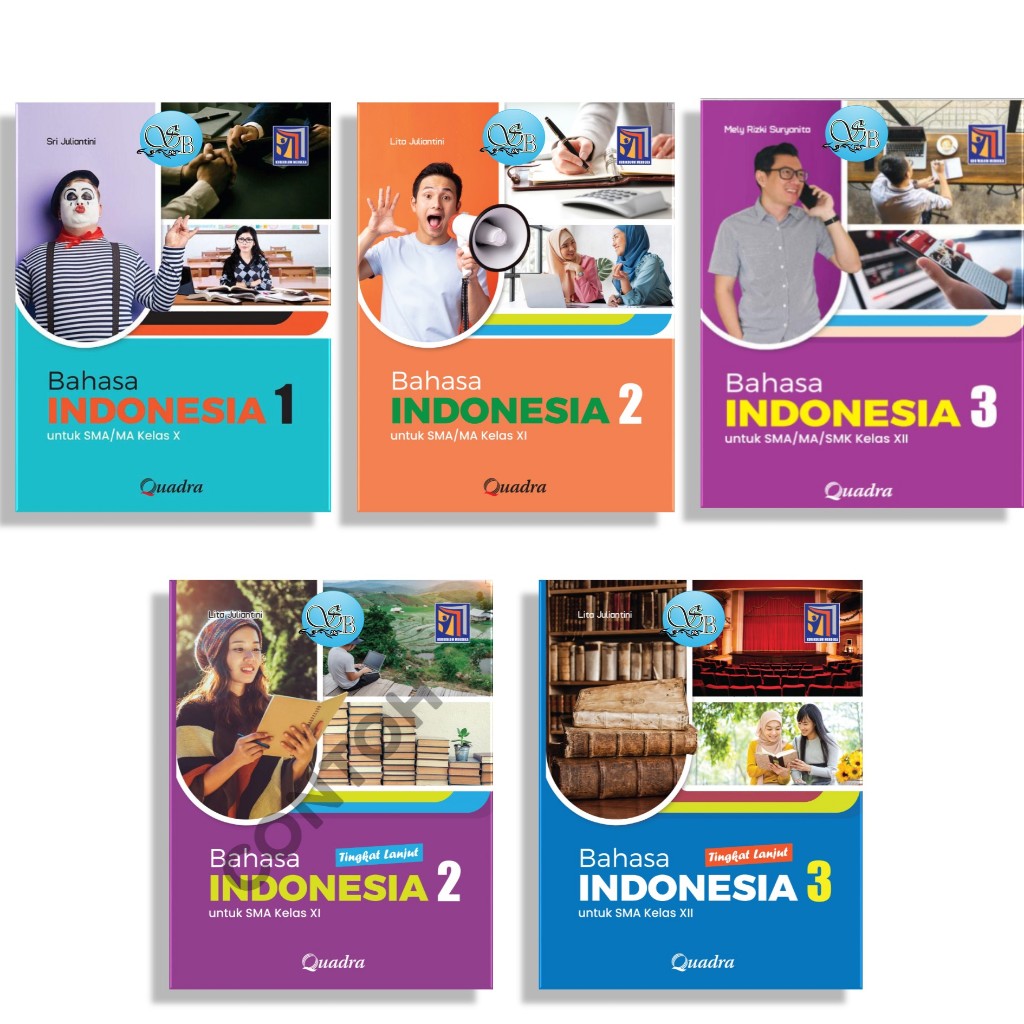 [Penerbit Quadra] Bahasa Indonesia kelas 10, 11 & 12  kurikulum merdeka