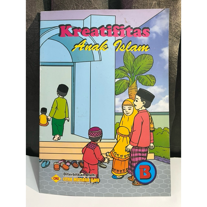 Buku Anak TK/PAUD, KREATIFITAS ANAK ISLAM (Citra Mutiara Ilmu)