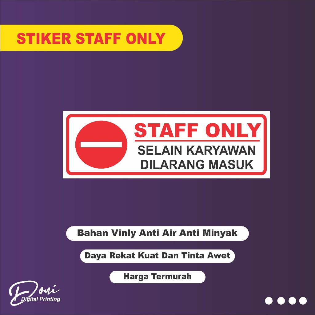 

Stiker Label Staff Only / Stiker Selain Karyawan Dilarang Masuk / Stiker Dilarang Masuk / Stiker Karyawan