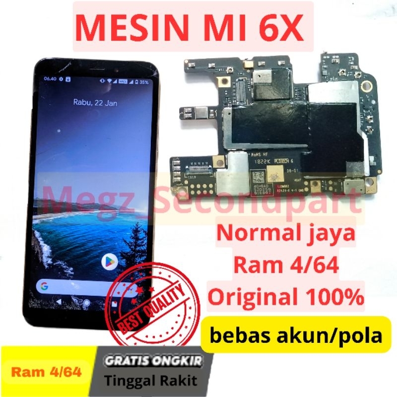 Mesin MI 6X Hidup normal Tested Mesin Xiaomi MI6X kembaran MI A2 Original Copotan