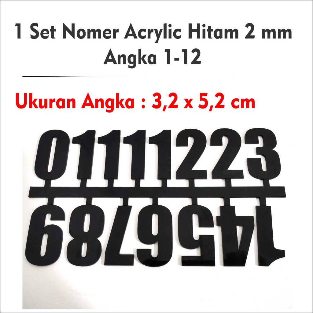

Nomer Acrylic / Akrilik Hitam 2 mm ( Angka 1 - 12 )