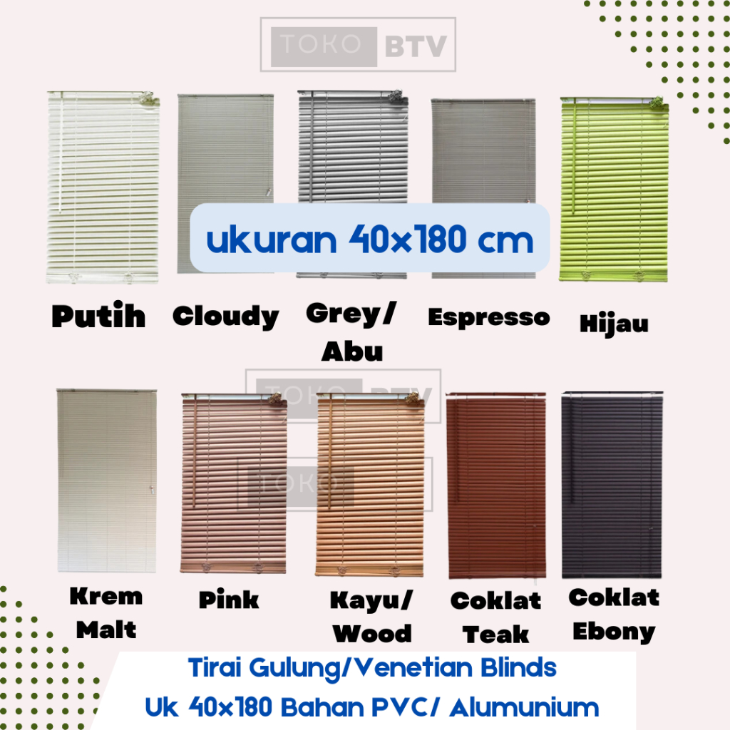 VNTN, Tirai Jendela Gulung bahan pvc