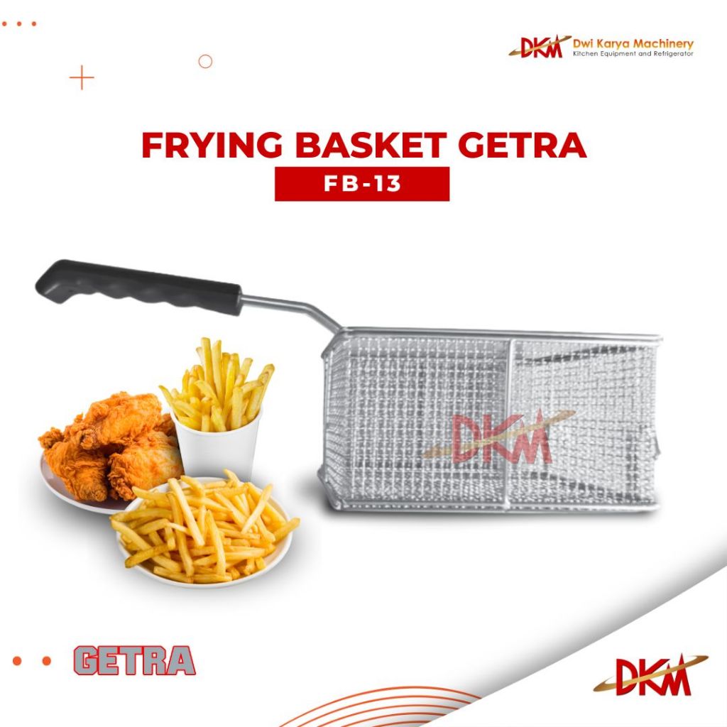 Frying Basket Getra FB-13 / Keranjang Deep Fryer