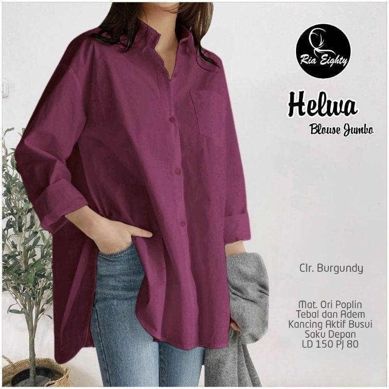 HELWA BLOUSE SUPER JUMBO. LD 150 PB 80CM. BLUS WANITA MODEL OVERSIZED. KEMEJA WANITA BAHAN POPELIN T