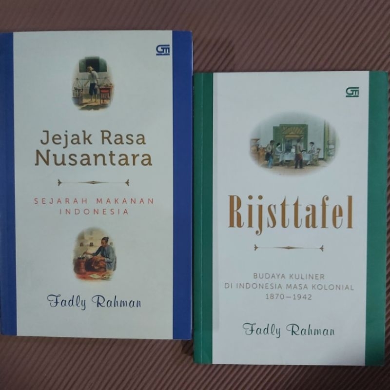 Buku Langka Original / Rijstafel - Budaya Kuliner Masa Kolonial / Jejak Rasa Nusantara - Sejarah Mak
