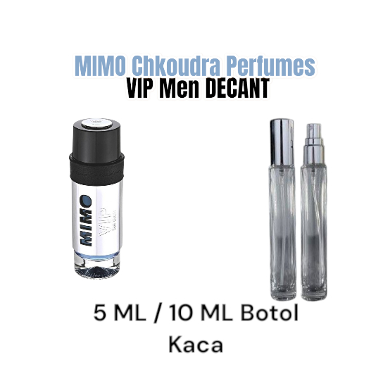 Decant Parfum MIMO Chkoudra VIP Men