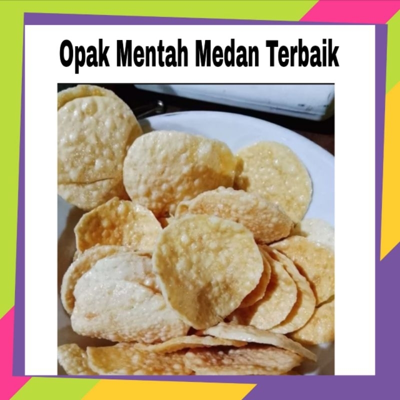 

Opak Medan Mentah 500Gr / Opak Medan Repack 500Gr