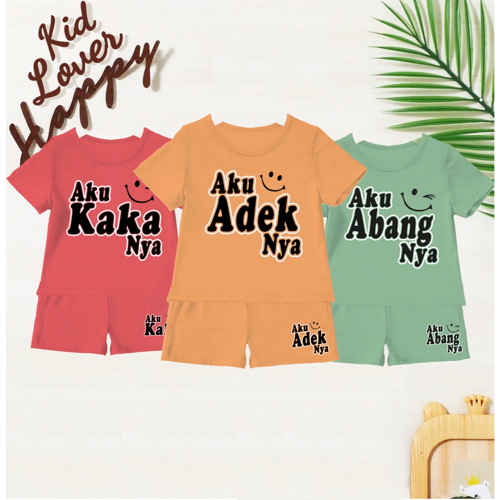Setelan Anak Aku Adeknya / kakanya / abangnya