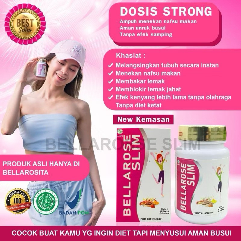 BELLAROSE_SLIM STRONG/PELANGSING BUSUI/MENEKAN NAFSU MAKAN/OBAT DIET BPOM