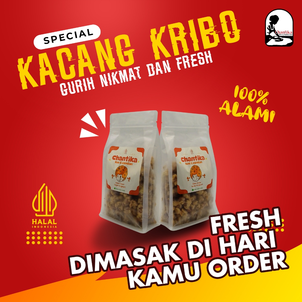 

CHANTIKA KACANG KRIBO PREMIUM FRESH