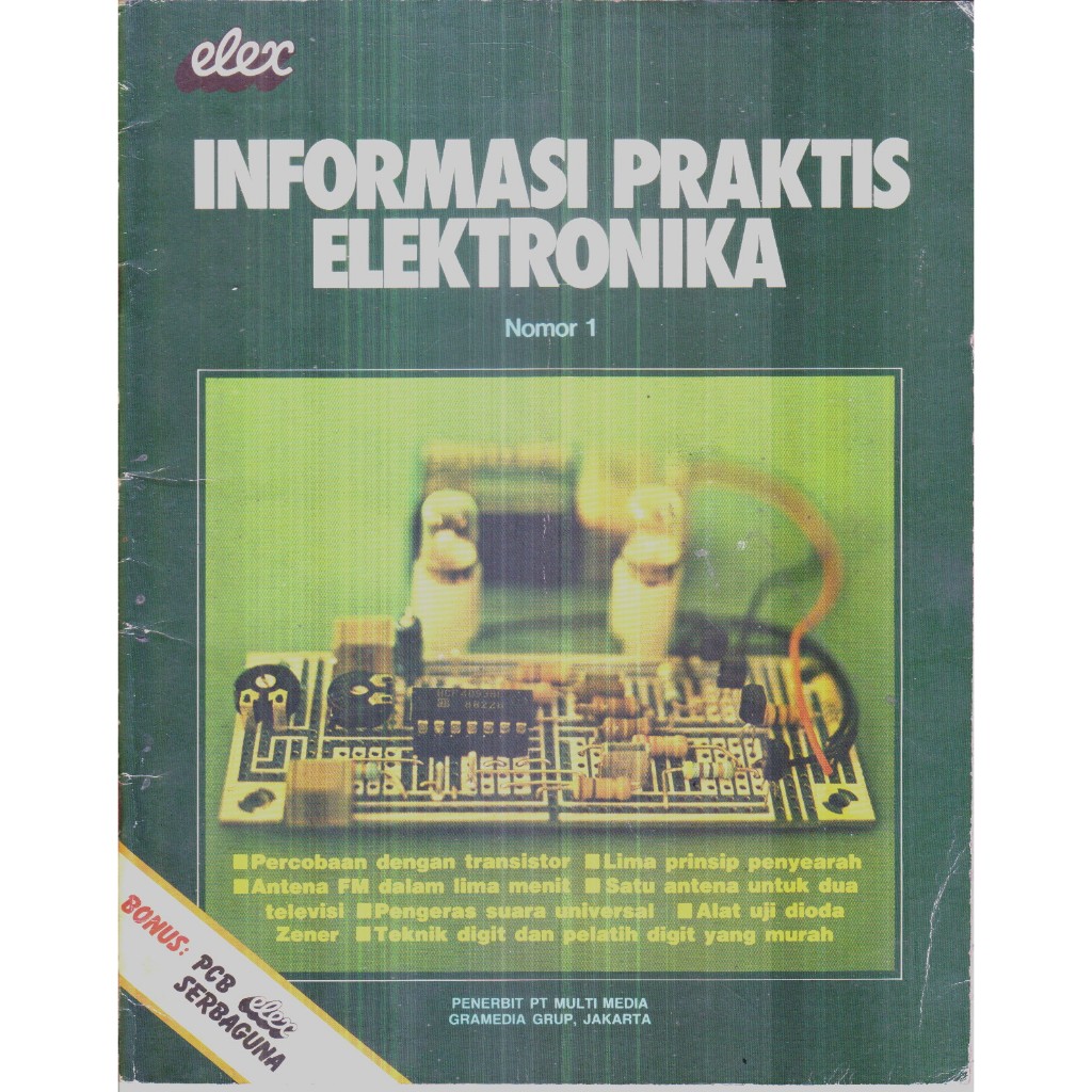 MAJALAH INFORMASI PRAKTIS ELEKTRONIKA NOMOR 1