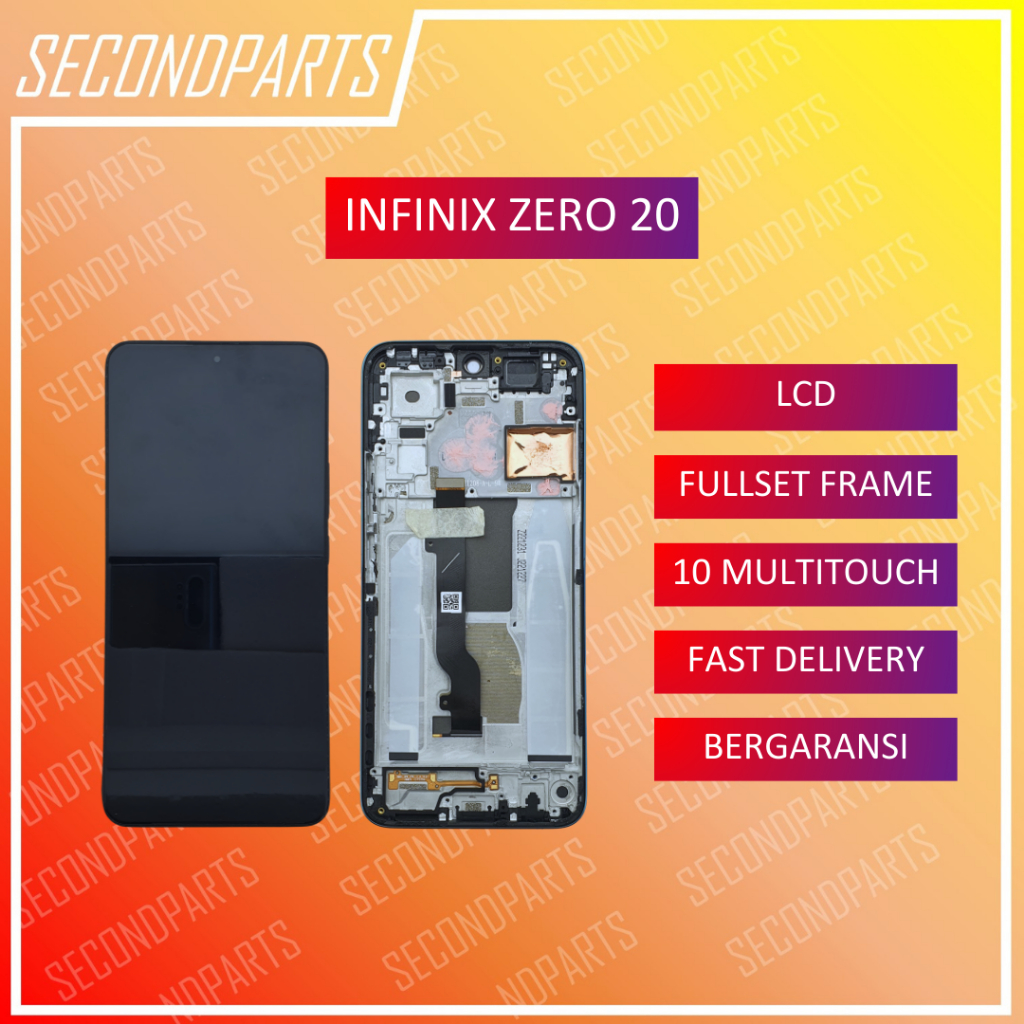 LCD FULLSET FRAME LCD INFINIX ZERO 20 X6821 ORIGINAL COPOTAN