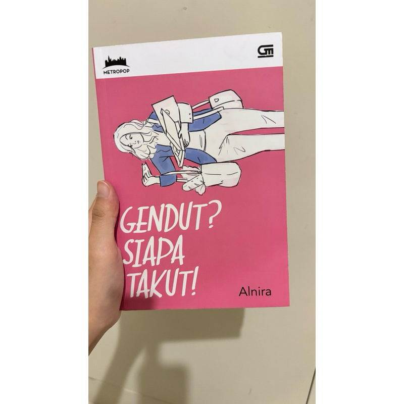 [Preloved] Gendut? Siapa Takut - Alnira