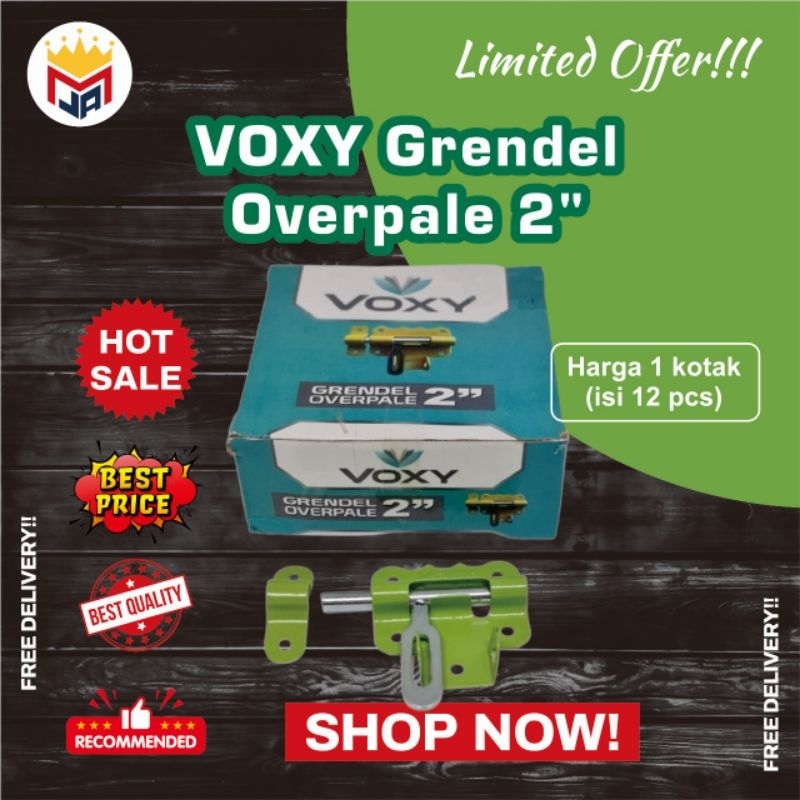 GRENDEL OVERPALE  WARNA HIJAU VOXY 2" ISI PER KOTAK 12 PCS  / GRENDEL TEMPAT KUNCI VOXY / SLOT PINTU