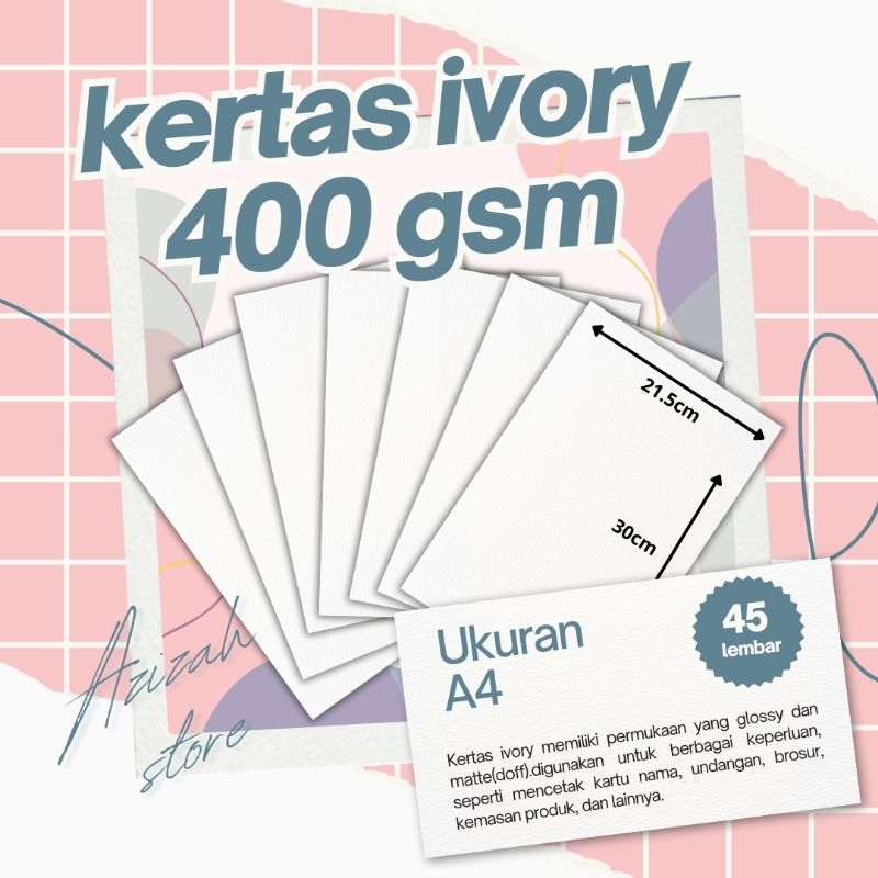 

kertas ivory ketebelan 400 gsm ukuran A4(21.5cm×30cm) 1 pack isi 45 lembar