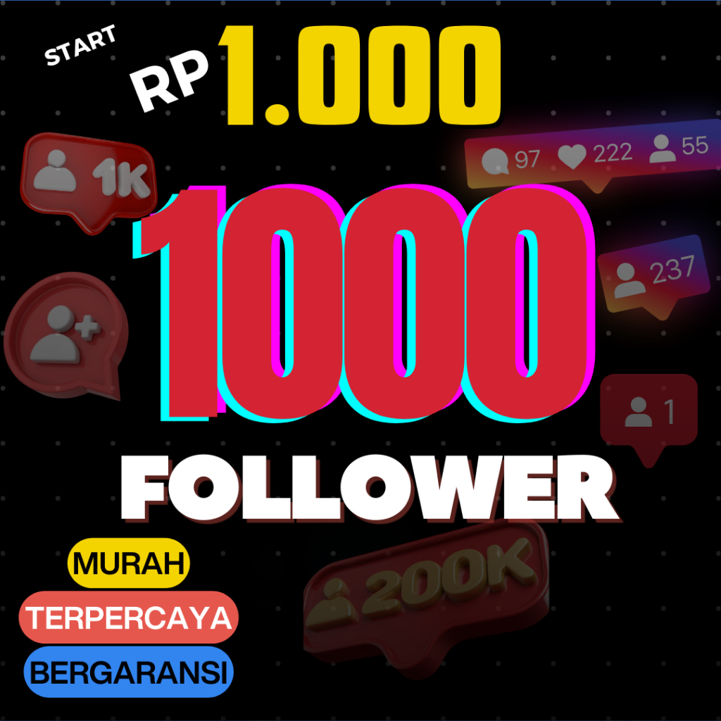 1000 Follower Tiktok Murah Permanen masuk cepat