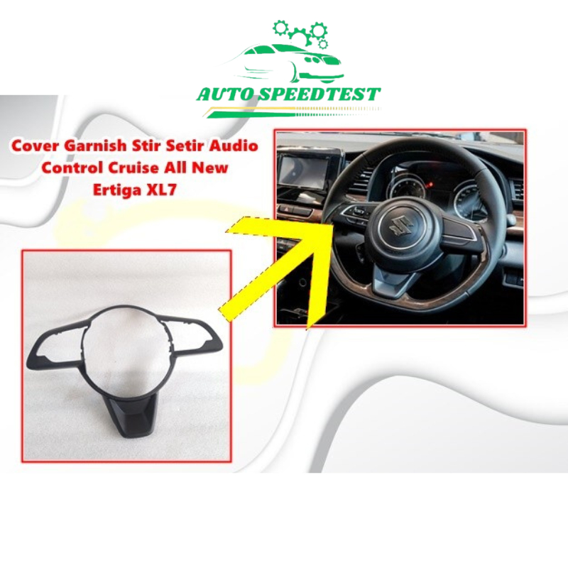 Cover Garnish Stir Setir Audio Control Cruise All New Ertiga XL7 Original