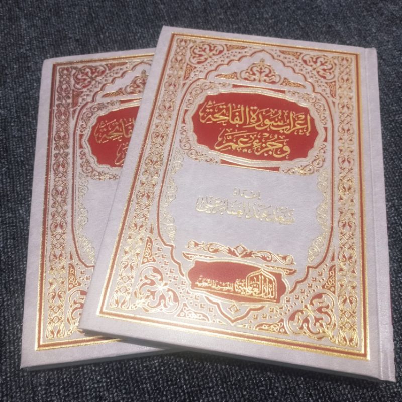 KITAB IRAB SURAT AL FATIHAH DAN JUZ AMMA, I'ROBUL QUR'AN, ORIGINAL