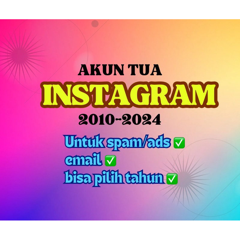 Akun Instagram Tua 2010-2024 bisa pilih tahun, untuk spam atau iklan