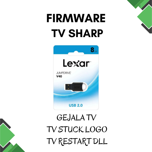 FIRMWARE TV SHARP 2T-C42DF1i // C42DF1I