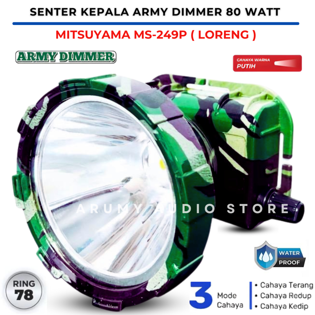 Senter Kepala Army /Headlamp Led Dimmer 80 Watt Mitsuyama Ms-249p Super Terang Baterai Lithium 2400 