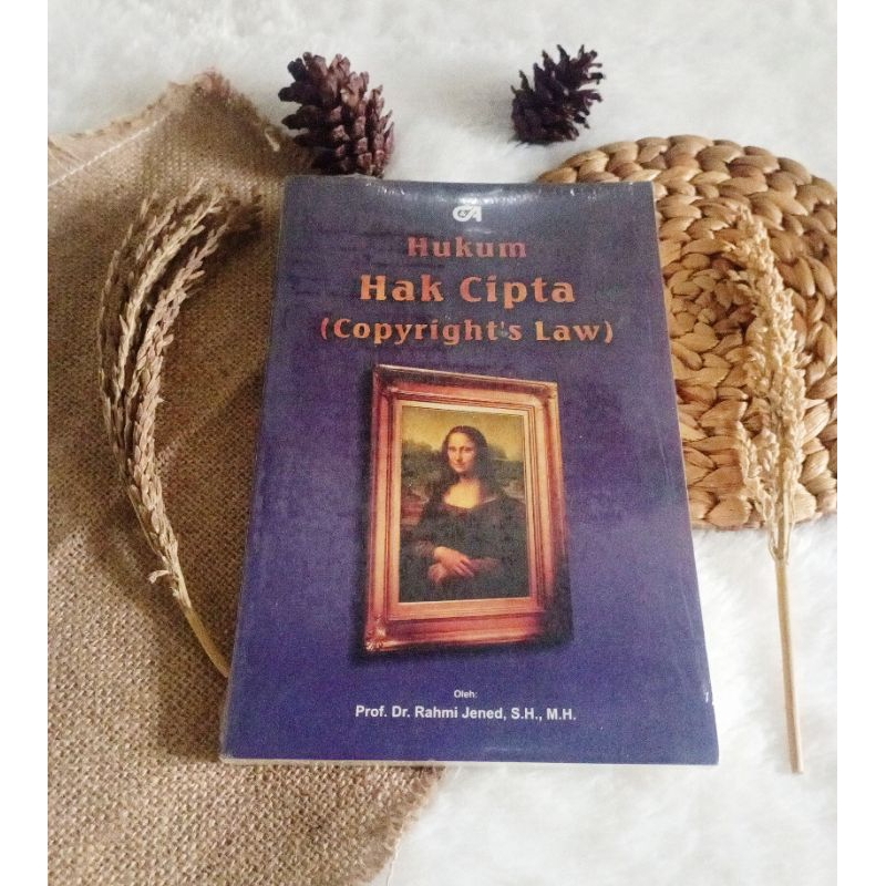 Hukum Hak Cipta (Copyright's Law) Prof. Dr Rahmi Jened S.H., M.H. ORIGINAL