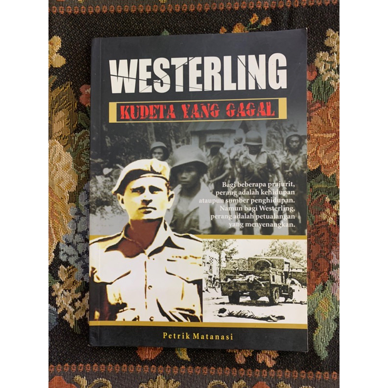 westerling kudeta yang gagal by Petrik matanasi