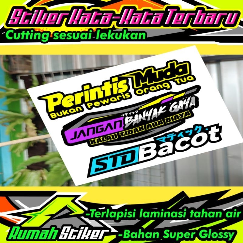 

stiker kata kata / stiker glossy